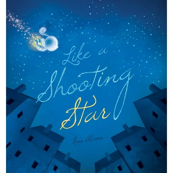 Like a Shooting Star (Hardcover)