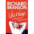 thumbnail image 1 of Pre-Owned Like a Virgin: Secrets They Won't Teach You at Business School (Paperback) 1591845688 9781591845683, 1 of 1