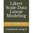 thumbnail image 1 of Likert Scale Data Linear Modeling: A Cookbook using R, (Paperback), 1 of 1