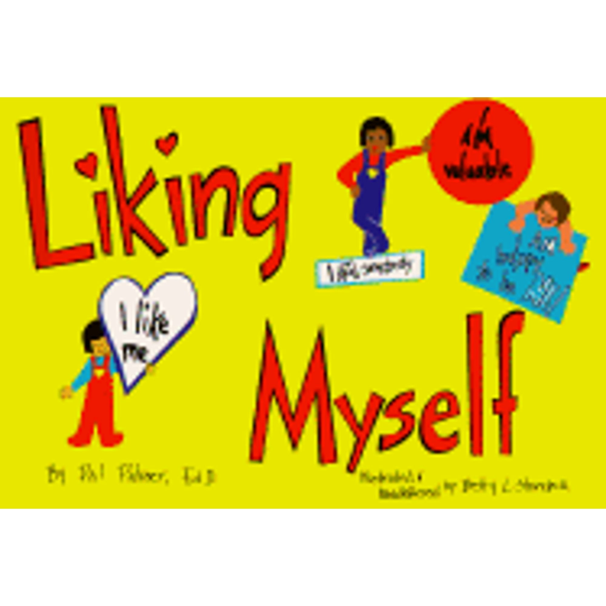Pre-Owned Liking Myself (Paperback 9780915166411) by Pat Palmer ...