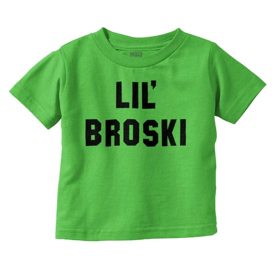 Lil Broski Funny Younger Brother Youth T Shirt Tee Boys Infant Toddler Brisco Brands 6M