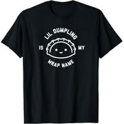 LINCUN Lil Dumpling is My Wrap Name Funny Food T-Shirt