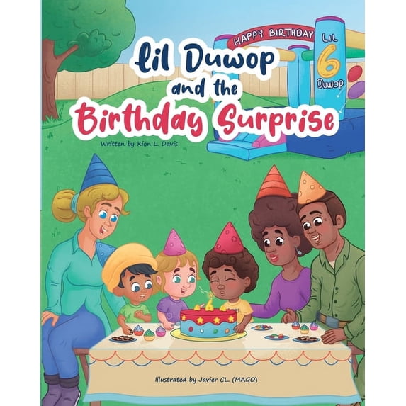 Lil Duwop and the Birthday Surprise, (Paperback)