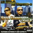 thumbnail image 1 of Lil' Flip - Still Connected [Pt. 3] - Rap / Hip-Hop - CD, 1 of 1