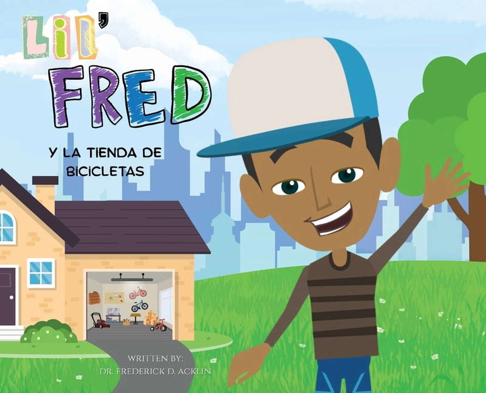 Lil Fred and the Bike Shop, (Hardcover)