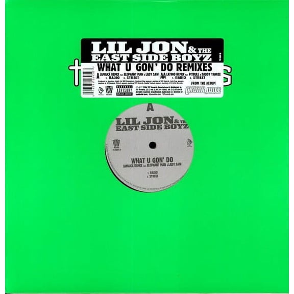 Lil Jon - Lil Jon & the East Side Boyz : What U Gon' Do Remixes - Music & Performance - Vinyl