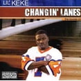 thumbnail image 1 of Lil' Keke - Changin Lanes - Music & Performance - CD, 1 of 1