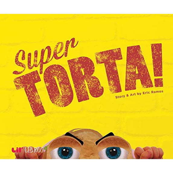 Pre-Owned Super Torta! (Hardcover) 194797145X 9781947971455