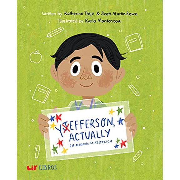 Pre-Owned Yefferson, Actually / En Realidad, Es Yefferson (Bilingual: English/Spanish) (Hardcover) by Katherine Trejo, Scott Martin-Rowe