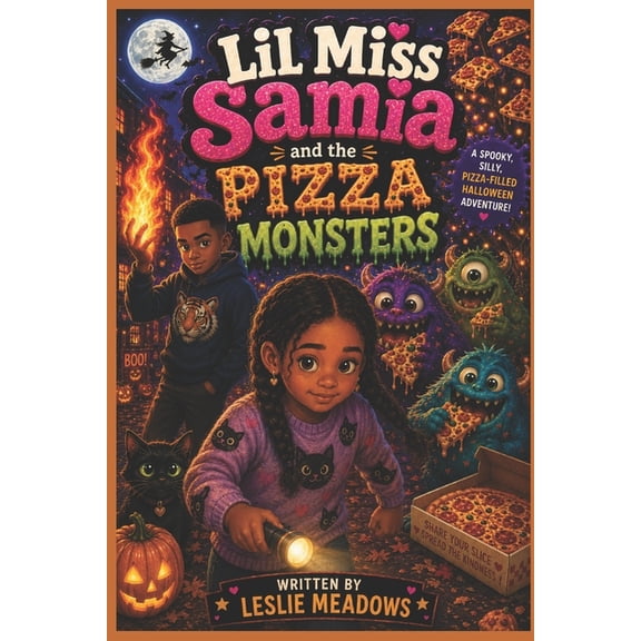 Lil Miss Samia and her Journey: Pumpkins and tigers, Monsters who eat pizza, and the strawberry queen...Happy Halloween , (Paperback)