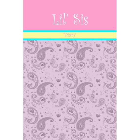 Lil' Sis Diary