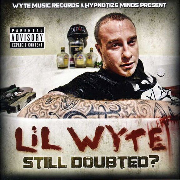 Lil Wyte - Still Doubted - Music & Performance - CD
