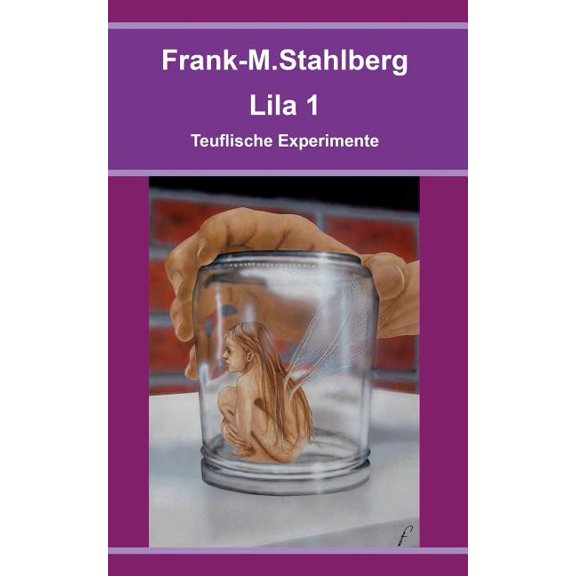 Lila 1 - Teuflische Experimente (Paperback)