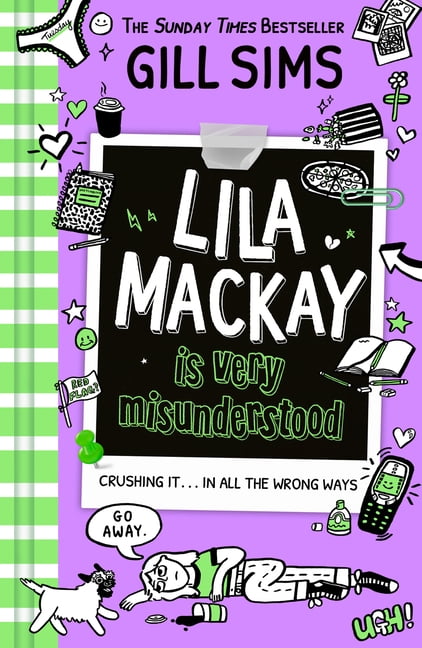 Lila MacKay Lila MacKay Is Very Misunderstood, Book 1, (Paperback)