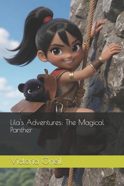 Lila's Big Adventures Lila's Adventures: The Magical Panther, Book 4, (Paperback)