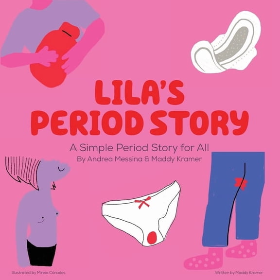 Lila's First Period Book, (Paperback)