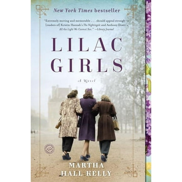 Lilac Girls (Paperback) by Martha Hall Kelly
