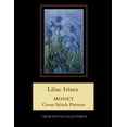 thumbnail image 1 of Lilac Irises: Monet cross stitch pattern (Paperback)(Large Print), 1 of 1