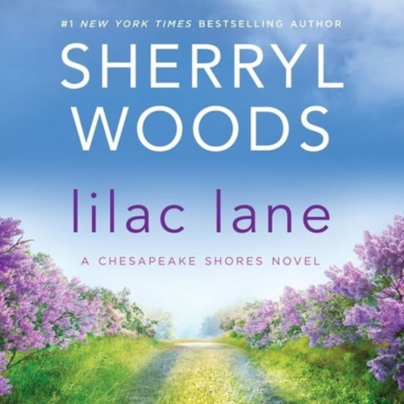 Pre-Owned Lilac Lane (Audiobook) by Sherryl Woods