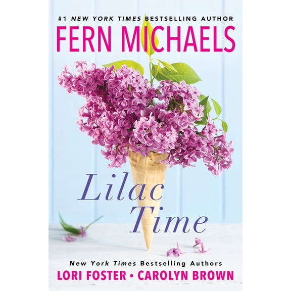Fern Michaels: Lilac Time (Paperback)