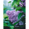 thumbnail image 1 of Pre-Owned Lilacs for the Garden (Hardcover) 1552975800 9781552975800, 1 of 1