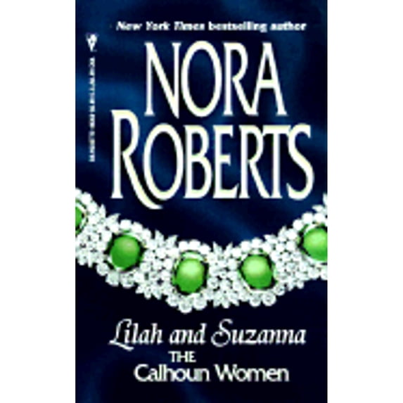 Lilah and Suzanna (Paperback) by Nora Roberts