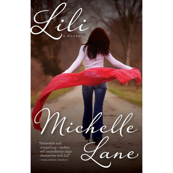 Lili Paperback 0963110527 9780963110527 Michelle Lane