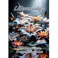 thumbnail image 1 of Lilienzauber: Eine malerische Entdeckungsreise, (Paperback), 1 of 1