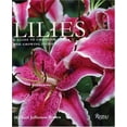 thumbnail image 1 of Pre-Owned Lilies: A Guide to Choosing and Growing Lilies (Hardcover) 0847825973 9780847825974, 1 of 1