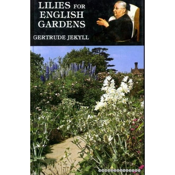 Pre-Owned Lilies for English Gardens Hardcover