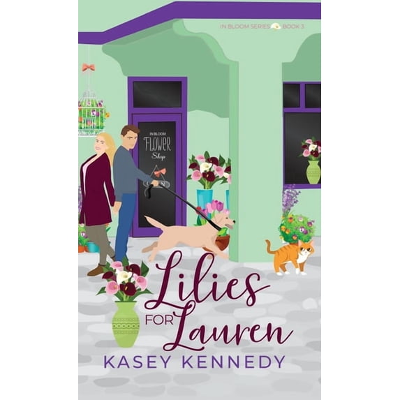 Lilies for Lauren: A Sweet New Adult Romance, (Hardcover)