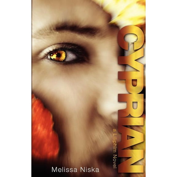 Liliphim: Cyprian: A Liliphim Novel (Paperback)