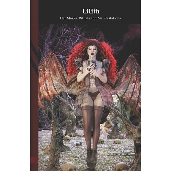 Lilith: Her Masks - Rituals and Manifestations: Black Edition, (Paperback)