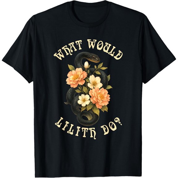 Lilith Jewish Mythology Witch Witchy What Would Do Graphic T-Shirt, Size S-5XL