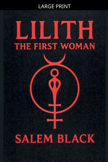 Lilith The First Woman, (Paperback)