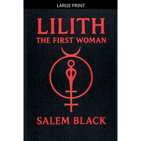 Lilith The First Woman, (Paperback)