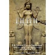 Lilith The Mother of all Dark Creatures Paperback