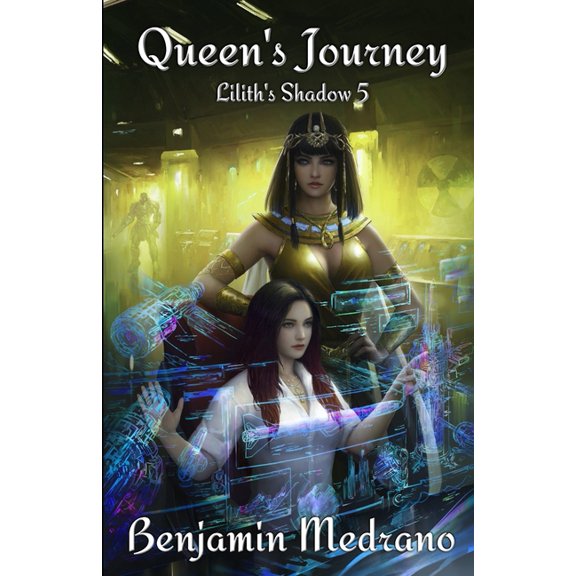 Lilith's Shadow Queen's Journey, Book 5, (Paperback)