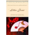 thumbnail image 1 of Pre-Owned Lilla's Feast: A True Story of Food, Love, and War in the Orient (Hardcover) 0345467000 9780345467003, 1 of 1