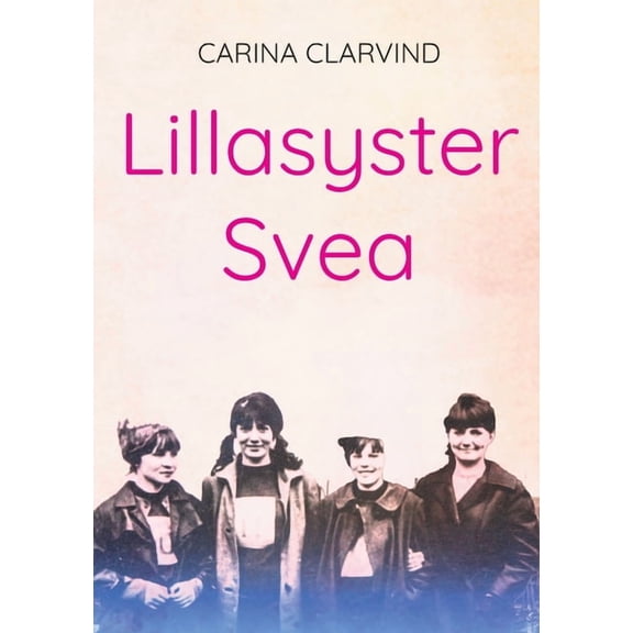 Lillasyster Svea, (Paperback)