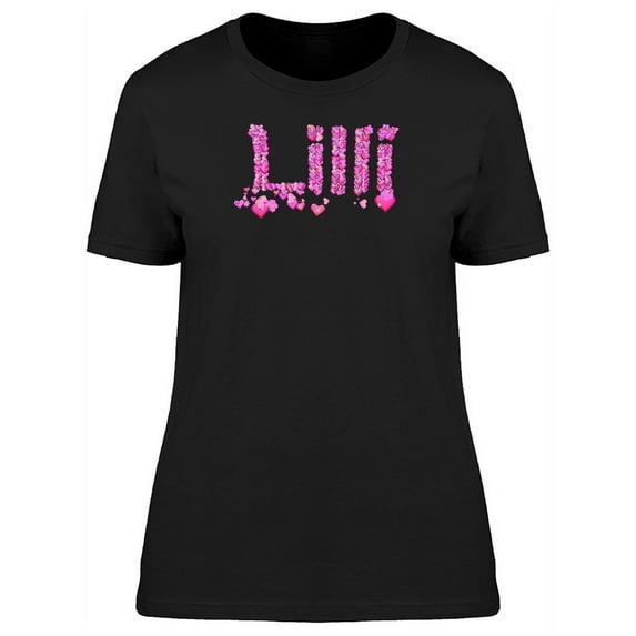 Lilli Cool Pink Heart Name T-Shirt Women -Image by Shutterstock, Female x-Large