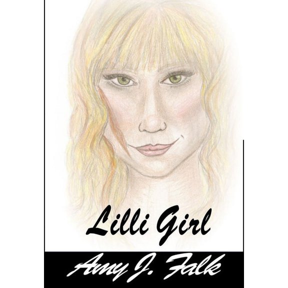 Lilli Girl Book 1: Lilli Series, (Hardcover)