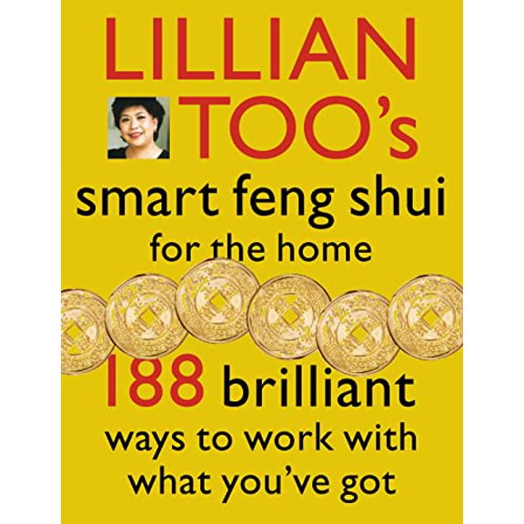 Pre-Owned Lillian Too's Smart Feng Shui for the Home, 9780007117505, 0007117507, Paperback,