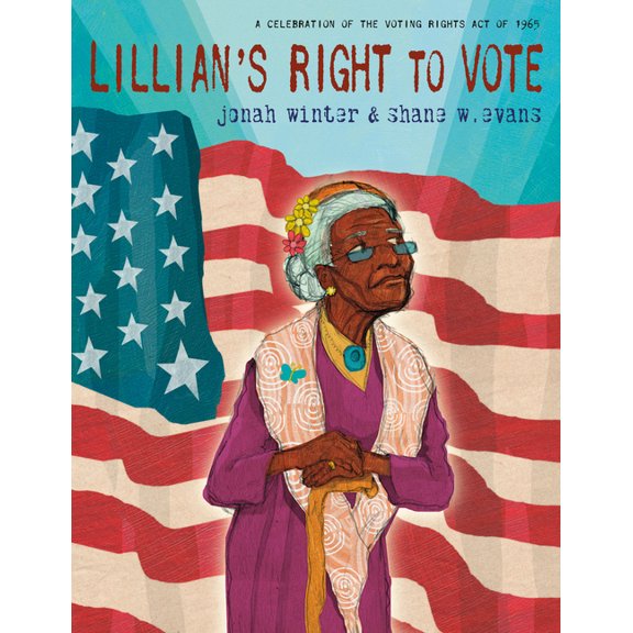 Lillian's Right to Vote, (Paperback)