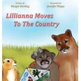 thumbnail image 1 of Lillianna Moves To The Country (Hardcover), 1 of 1