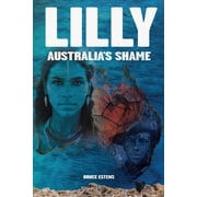 Lilly Australia's Shame, Paperback