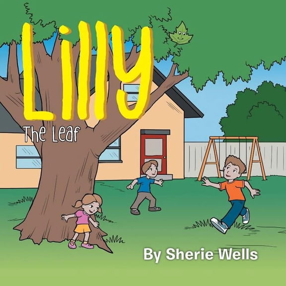 Lilly: The Leaf, (Paperback)