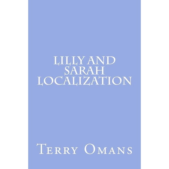 Lilly and Sarah Localization