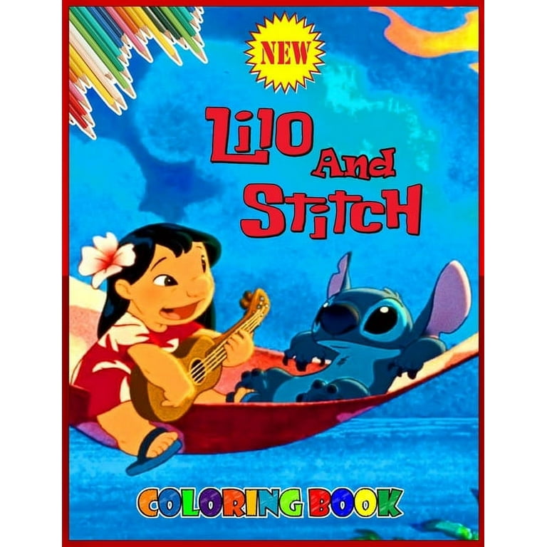 Lilo And Stitch Coloring Book : Lilo And Stitch Ohana Coloring Book for  Kids And Adult, +25 High Quality Pages To Color, 8.5x11 size (Paperback)