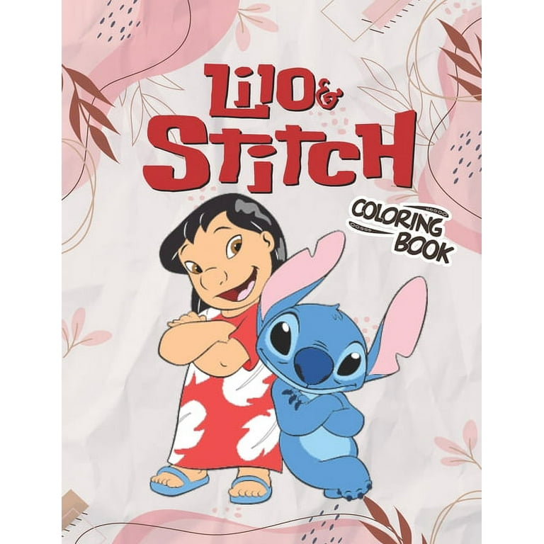Lilo&Stitch Coloring Book : Great Coloring Book For Kids And Adults  (Paperback)